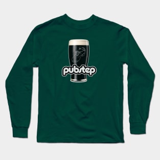 Pubstep Long Sleeve T-Shirt